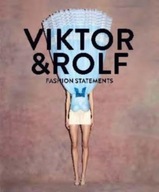 Viktor&Rolf Fashion Statements