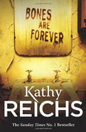 Bones Are Forever: (Temperance Brennan 15) Reichs
