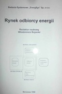 Rynek odbiorcy energii - Praca zbiorowa