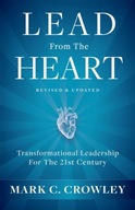 Lead From The Heart MARK C. CROWLEY