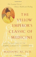 The Yellow Emperor s Classic of Medicine: A New