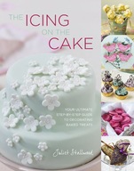 The Icing on the Cake: Your Ultimate Step-by-Step