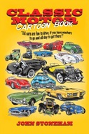 Classic Motor Cartoon Book Stoneham John