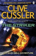 The Striker: Isaac Bell #6 Cussler Clive ,Scott