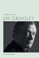 Understanding Jim Grimsley Deutsch David