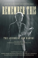 Remember This: The Lesson of Jan Karski Young