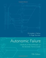 Autonomic Failure: A Textbook of Clinical