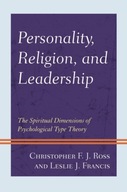 Personality, Religion, and Leadership: The