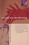 Dancing after the Whirlwind: Feminist Reflections