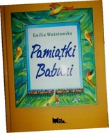 Pamiętniki Babuni - Emilia Waśniowska