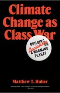 Climate Change As Class War
