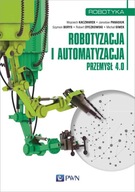 Robotyzacja i automatyzacja