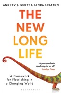 The New Long Life: A Framework for Flourishing in