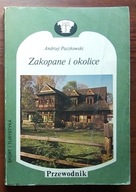 ZAKOPANE I OKOLICE przewodnik Paczkowski 1984 r.