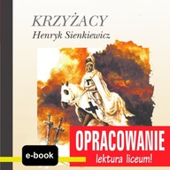 Krzyżacy (Henryk Sienkiewicz) -... - ebook