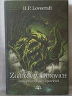 Zgroza w Dunwich i inne przerażające opowieści H.P. Lovecraft