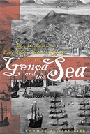 Genoa and the Sea: Policy and Power in an Early