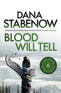 Blood Will Tell Stabenow Dana