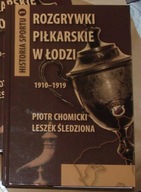 ROZGRYWKI PIŁKARSKIE W ŁODZI 1910-1919