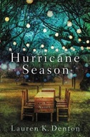 Hurricane Season Denton Lauren K.