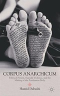 Corpus Anarchicum: Political Protest, Suicidal