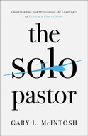 The Solo Pastor - Understanding and Overcoming