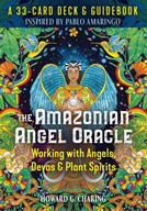 The Amazonian Angel Oracle: Working with Angels,