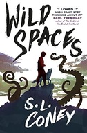 WILD SPACES - S L Coney [KSIĄŻKA]