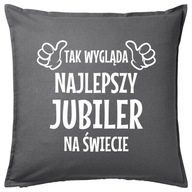 NAJLEPSZY JUBILER poduszka 50x50 prezent