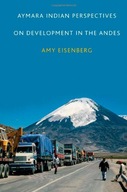 Aymara Indian Perspectives on Development in the