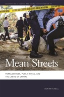 Mean Streets: Homelessness, Public Space, and the