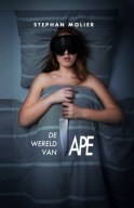 De wereld van APE (Dutch Edition) Dhr. Stephan Molier
