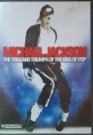 MICHAEL JACKSON The Trial and Triumph of The King