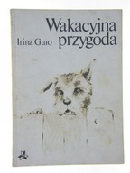 WAKACYJNA PRZYGODA IRINA GURO