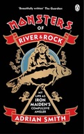Monsters of River and Rock: My Life as Iron