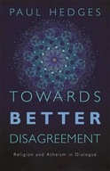 Towards Better Disagreement: Religion and Atheism