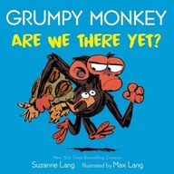 Grumpy Monkey Are We There Yet? Lang Suzanne