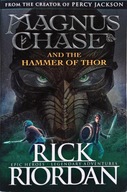 RICK RIORDAN - MAGNUS CHASE AND THE HAMMER OF THOR