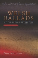 Welsh Ballads of the French Revolution Jones