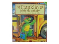 Franklin Idzie Do Szkoły - Brenda Clark