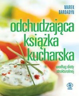 Odchudzająca książka kucharska Marek Bardadyn