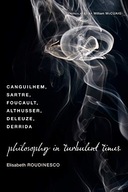 Philosophy in Turbulent Times: Canguilhem,