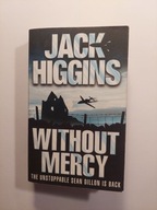 Without Mercy Jack Higgins