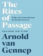 The Rites of Passage, Second Edition Van Gennep