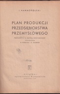 Plan produkcji przemysłowego Hannopolski