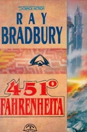 Ray Bradbury 451 Fahrenheita