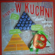 Piramida w kuchni czyli dzieci zdrowo gotują