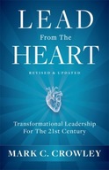 Lead From The Heart: Transformational Leadership