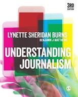 Understanding Journalism Sheridan Burns Lynette