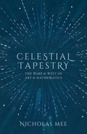 Celestial Tapestry: The Warp and Weft of Art and